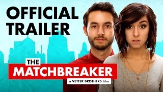 The Matchbreaker 2016  Official Trailer HD  Wesley Elder Christina Grimmie