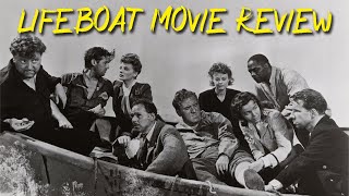 Lifeboat  1944  Movie Review  Masters of Cinema 30  BluRay  Alfred Hitchcock 