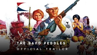 1966 The Sand Pebbles Official Trailer 1 Solar Productions