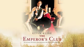 The Emperors Club Movie Review