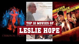 Leslie Hope Top 10 Movies  Best 10 Movie of Leslie Hope