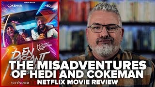 The Misadventures of Hedi and Cokeman 2021 Netflix Movie Review