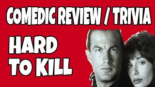 Hard to Kill 1990  Steven Seagal  Comedic Movie Review