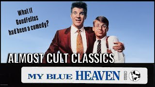 My Blue Heaven 1990  Almost Cult Classics