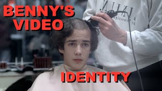 Bennys Video  Identity
