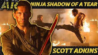 SCOTT ADKINS Attack on the Compound  NINJA SHADOW OF A TEAR 2013