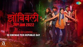 Zombivli Teaser  Aditya Sarpotdar  Amey  Lalit  Vaidehi  Marathi Film  Releasing 26th January