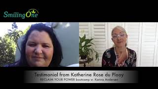 RECLAIM YOUR POWER interview Katherine Rose du Plooy from Cape Town