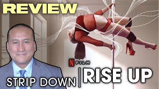 STRIP DOWN RISE UP Netflix Documentary Review 2021