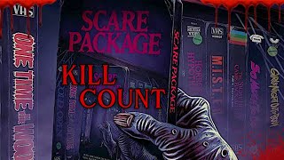 Scare Package 2019  Kill Count S06  Death Central