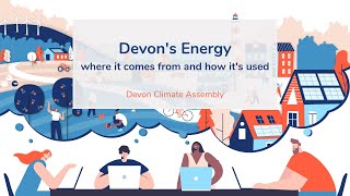 Devons energy  Kerry Hayes  Devon Climate Assembly