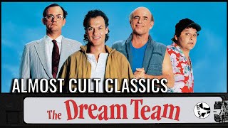 The Dream Team 1989  Almost Cult Classics