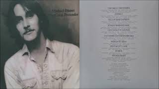 Michael Dinner  The Great Pretender Full Album 1974