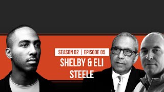 What killed Michael Brown with Shelby  Eli Steele S2 Ep5