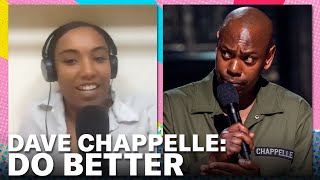 Why We Didnt Love Dave Chappelles 846  Keep It