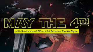 Star Wars Day Livestream with James Clyne  Virtual Info Session