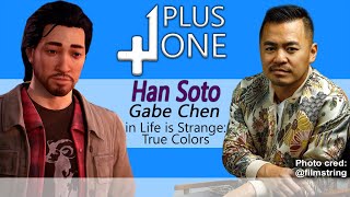 Plus One w Han Soto  Gabe Chen in Life is Strange True Colors