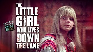 Movie Retrospective The Little Girl Who Lives Down the Lane 1976