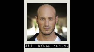 Episode 264 Hell or High Water Actor Dylan Kenin