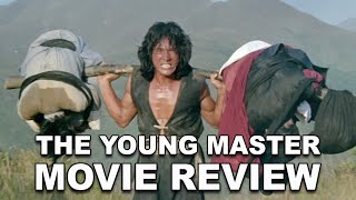 The Young Master  Movie Review  1980  Shi di chu ma  Jackie Chan  88 Films 