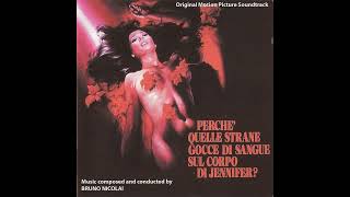 Perch Quelle Strane Gocce Di Sangue Sul Corpo Di Jennifer Original Film Soundtrack 1972