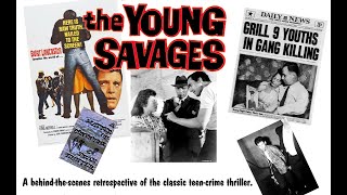 The Young Savages A Retrospective On The Film  A Brief Look At Real 1950s Youth Gangs