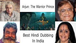 Arjun The Warrior Prince Movie Hindi Dubbing Cast