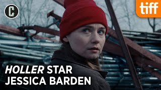 Jessica Barden on How the Holler Team Met Every Challenge and Made It to TIFF 2020