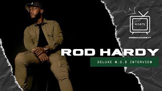 ROD HARDY  DELUXE MOB INTERVIEWS