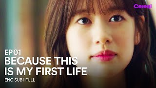 ENG SUBFULL Because This Is My First Life  EP01  Lee MinkiJeong Somin