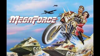 Everything you need to know about Megaforce 1982