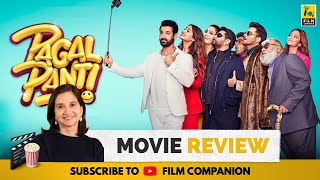 Pagalpanti  Bollywood Movie Review by Anupama Chopra  John Abraham Anil Kapoor  Film Companion