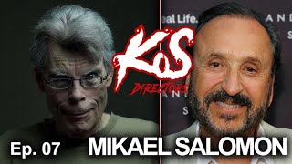 Mikael Salomon  Stephen King Doc  KoS Directors Ep07