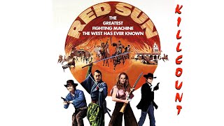Red Sun 1971 Charles Bronson  Toshiro Mifune killcount
