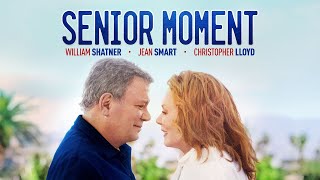 Senior Moment  Official Trailer