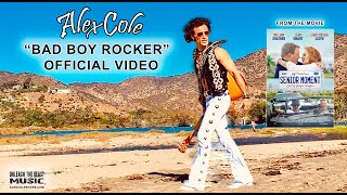 Alex Cole Bad Boy Rocker Official Videoclip from film Senior Moment