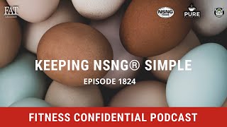 Keeping NSNG Simple Podcast ep 1824 with Anna Vocino   Vinnie Tortorich