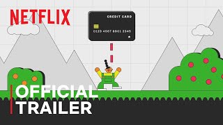 Money Explained  Official Trailer  Netflix