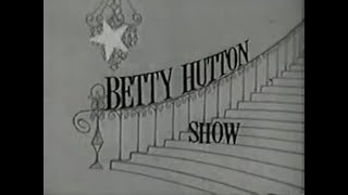 Remembering The Cast from This Episode of The Betty Hutton Show 1959