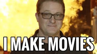 I MAKE MOVIES  Joel Whist Special Effects Supervisor