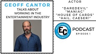 Geoffrey Cantor Talks Acting and Daredevil with the Entertainment Collective  Podcast Episode 1