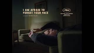 I Am Afraid to Forget Your Face  Trailer   Film Fest Gent 2020