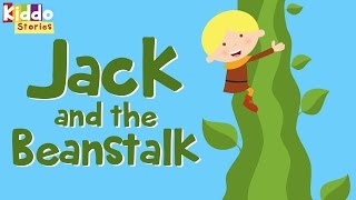 The Story of Jack and The Beanstalk   Fairy Tales for Kids