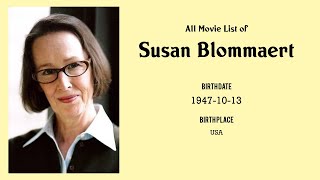 Susan Blommaert Movies list Susan Blommaert Filmography of Susan Blommaert