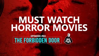 The Forbidden Door  Episode 03 Must Watch Asian Horror Movies