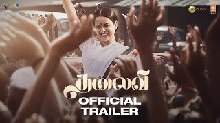 Thalaivii  Official Trailer Tamil  Kangana Ranaut  Arvind Swamy  Vijay  10th September
