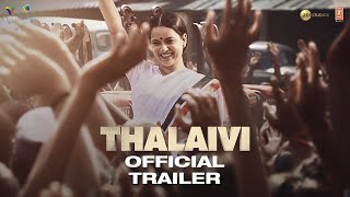 Thalaivii  Official Trailer Hindi  Kangana Ranaut  Arvind Swamy  Vijay  10th September
