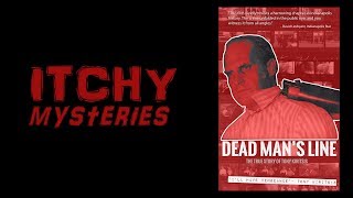 Itchy Mysteries Dead Mans Line 2018