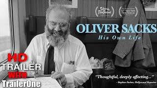 Oliver Sacks His Own Life 2020 Official Trailer