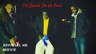 Till Death Do Us Part 2021 Mystery Short Film Directed By Tye Mason